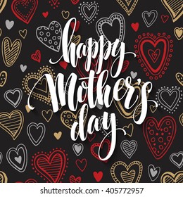 Mothers Day vector greeting card. Hand drawn calligraphy lettering title with heart seamless pattern. Black background. EPS10