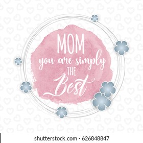 Mother's Day vector greeting card, watercolor pink stain, calligraphic text, rings frame and simple cute flowers over pattern with hearts. Invitation flyer design in trendy spring colors.