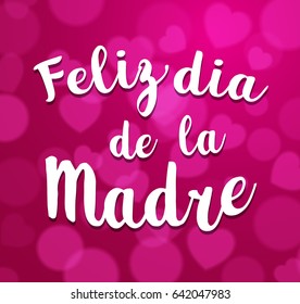 Mothers Day vector greeting card. Hand drawn lettering title in Spanish. Pink  background.