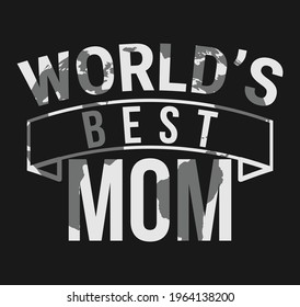 Mothers day world's best mom Tshirt design template. Mothers day tshirt template vector 