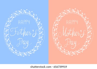 Mother's and Father's Day lettering with round frame set card vector illustration