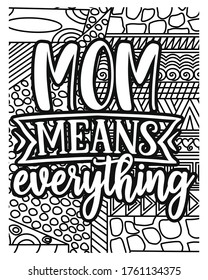 mother's motivation coloring book pages. motivational quotes coloring pages design .inspirational words coloring book pages design.