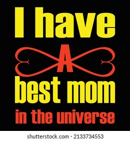 Mother's T-shirt design for mother's day 