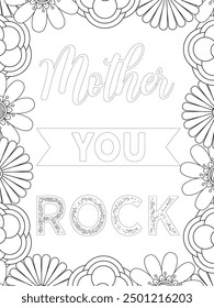 Mothers-Day Quotes Flower Coloring Page Beautiful black and white illustration for adult coloring book