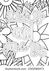 Mothers-Day Quotes Flower Coloring Page Beautiful black and white illustration for adult coloring book