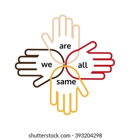 Motivated slogan on multinational unity, friendship. Hands of nations are together united. Idea on icon, logo, poster for different nations, unity, togetherness. United logo. Vector illustration