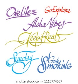 Motivating inscriptions. Multicolored phrases lettering.