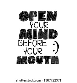 Motivating lettering vector composition. Mindful quote for inspiration. Great for apparel, accessory, mugs, phone cases, cards, boards, posters printing. Back to school, study motivation.