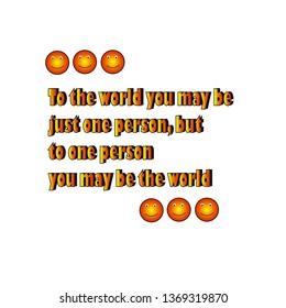 Motivating phrase with smiley. Vector template.