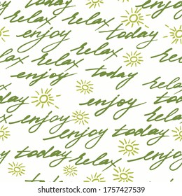 Motivating quotes on a light background. Vector seamless pattern for decoration, wrapping paper and textile.