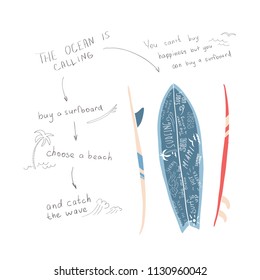 Motivating vector illustration of a surfboard with the words. Slogan. Typography, t-shirt graphics, poster, print, flyer, postcard