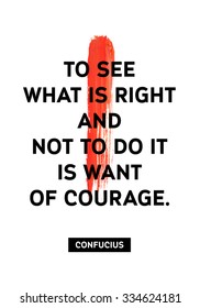 Motivation acrylic stroke poster. Text lettering of an inspirational saying. Quote Typographical Poster Template