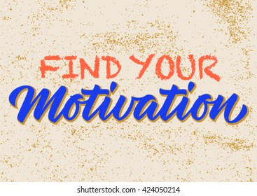 motivation calligraphy, handwritten text, background