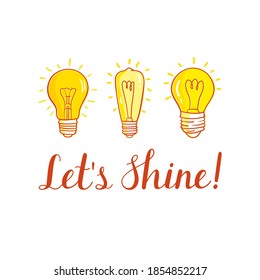 Motivation card with lightbulbs. Set of lightbulbs isolated on white background.