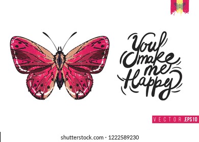 Motivation card with small red butterfly and quote: you make me happy. Hand drawn insect illustration in embroidery fashion style. Greeting card with beautiful bug on white background