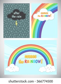 Motivation, cheer up card design. Encouraging, inspiring words. After the rain comes the rainbow. Storm cloud with lightning and rain background, blue sky with rainbow and clouds.