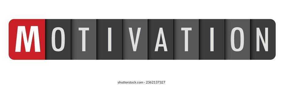 MOTIVATION dark gray vector typography with first letter highlighted in red