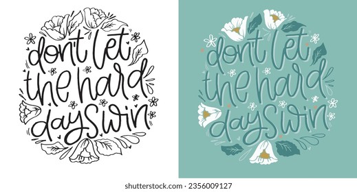 Motivation funny lettering hand drawn doodle postcard. Lettering for t-shirt design, tee print, mug print, bag print.