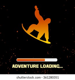 Motivation and inspiration poster with snowboarder. Adventure loading.  For logo, T-shirt design, label, banner and snowboarding equipment shop