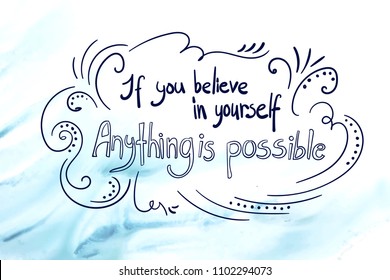 motivation lettering abstract vector words if you believe in yourself anything is possible