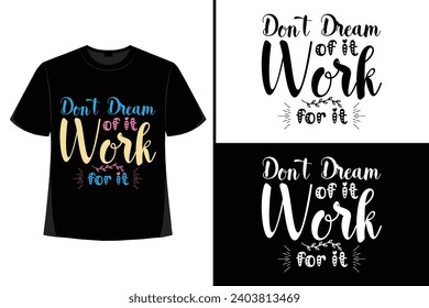 Motivation lettering,  motivation t-shirt, t shirt design, Typography, quotes, and drawn typography, vector illustration, trendy.
