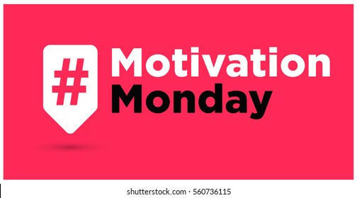 5,096 Motivational monday vector Images, Stock Photos & Vectors ...