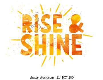 Motivation Phrase Rise And Shine