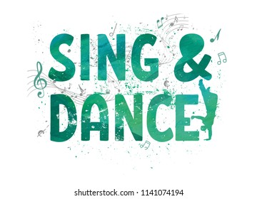 Motivation phrase Sing and dance