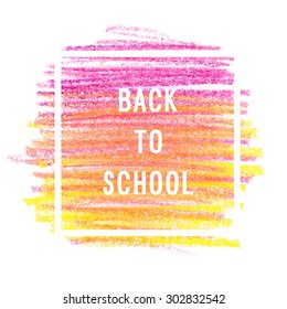 Motivation poster "Back to school" Vector illustration.