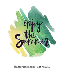 Motivation poster "Enjoy the summer" Vector illustration.