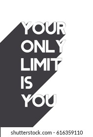 Your Only Limit Is You High Res Stock Images Shutterstock