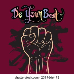Motivation quote of Do your best vector
