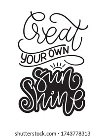 Motivation quote - hand drawn doodle lettering postcard. Lettering template for poster, banner, t-shirt design. 