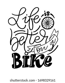 Motivation quote. Hand drawn lettering about bike. Bicycle is my love. Lettering postcard. T shirt design. Lettering slogan about bicycle for poster, print and t shirt design. Save nature quote. 