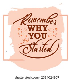 Motivation Quote Typography with vector background