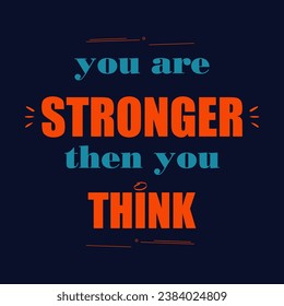 Motivation Quote Typography with vector background
