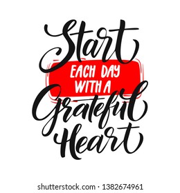 Motivation quote-START EACH DAY WITH A GRATEFUL HEART.