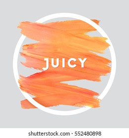 Motivation round acrylic stroke poster. Text lettering of an inspirational saying. Quote Typographical Poster Template, vector design.