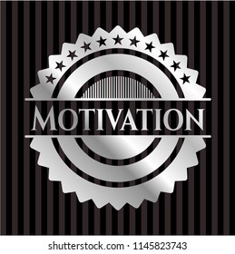 Motivation silver badge or emblem