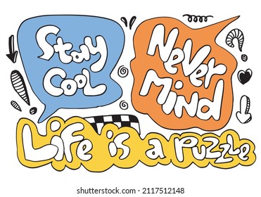 Motivation speech bubbles collection with Stylized slogan.vector illustration.