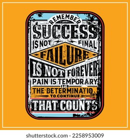MOTIVATION SUCCSESS QUOTES SIGN  was created with vector format, Can be used for digital printing and screen printing