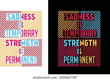 Motivation trendy t-shirt design vector