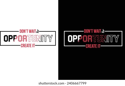 Motivation trendy t-shirt design vector