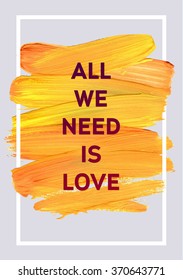 Motivation Typographic Poster. Square Acrylic Stroke Card. Text Lettering of an Inspirational Saying. Quote Typographical Template, Vector Design.