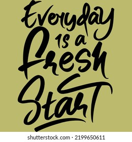 Motivation Typography Quote Design For T-Shirt, Poster or Other Merchandise.