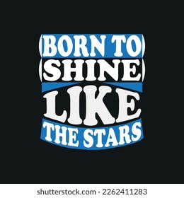 motivation typography quote t-shirt design,poster, print, postcard and other uses
