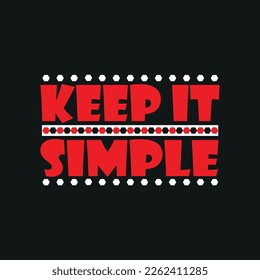 motivation typography quote t-shirt design,poster, print, postcard and other uses