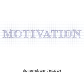 Motivation word in technical drawing on graph paper
