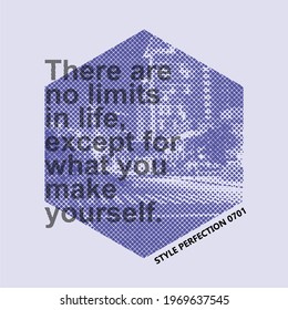 motivation words with hexagon dot texture, t shirt design print, clothing.
