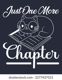 Motivational bookworm t-shirt design just one more chapter